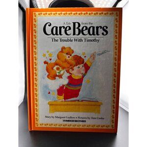 A Tale from the Care Bears The Trouble with Timothy Book 1983 Vtg 1st Edition HC